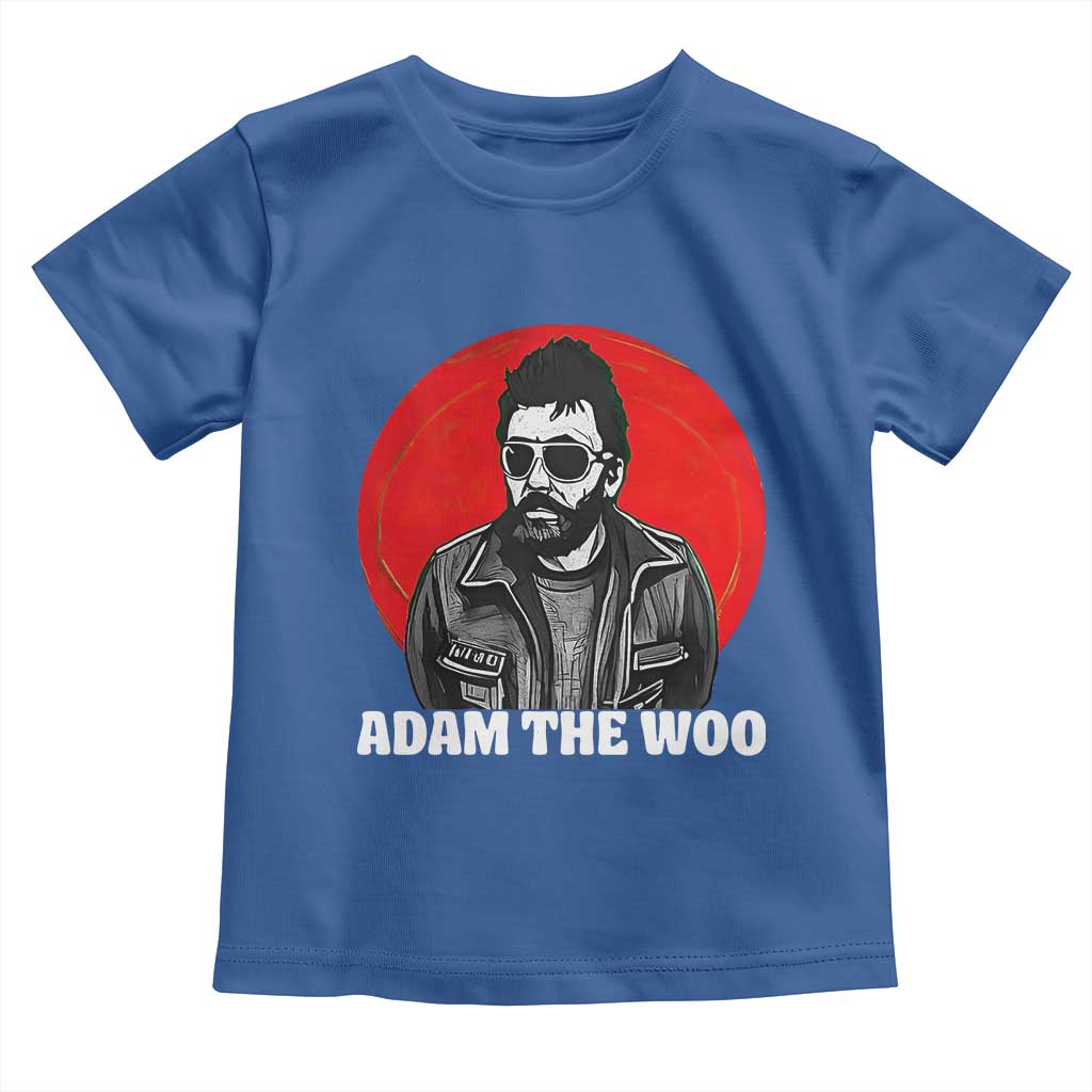 Adam Inspired Graphic Toddler T Shirt The Woo In Remembrance Memorial Tribute TS02 Royal Blue Print Your Wear
