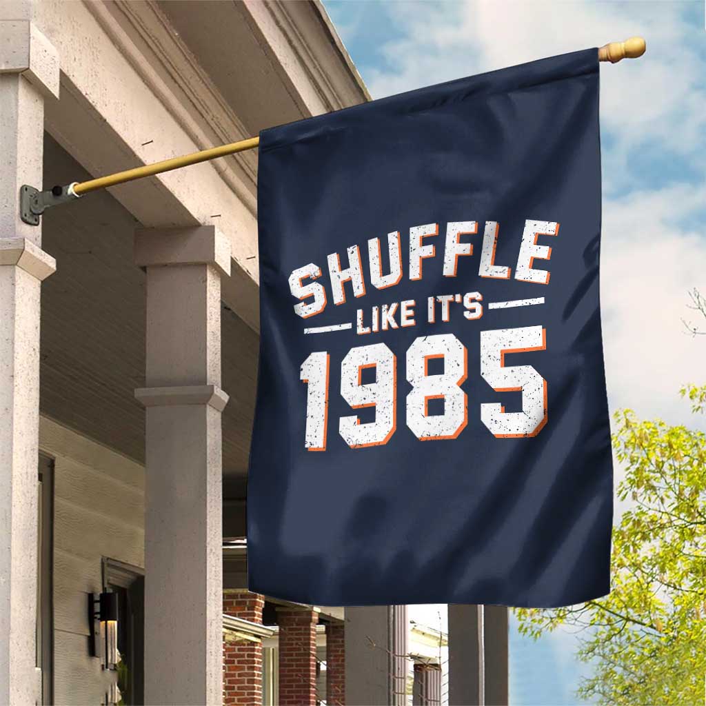 Shuffle Like Its 1985 Garden Flag Retro Championship Celebrated TS02 Print Your Wear