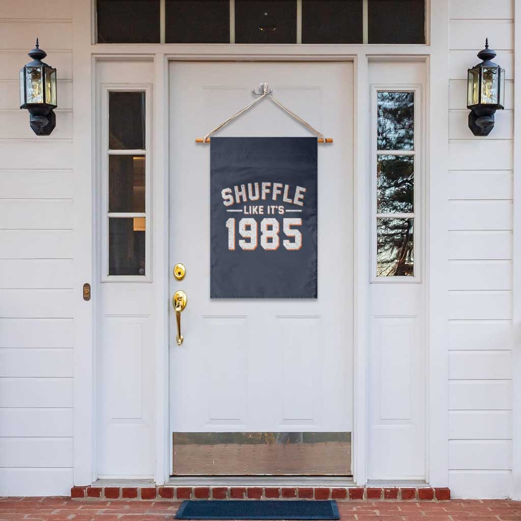 Shuffle Like Its 1985 Garden Flag Retro Championship Celebrated TS02 Print Your Wear