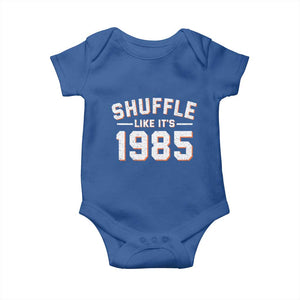 Shuffle Like Its 1985 Baby Onesie Retro Championship Celebrated TS02 Royal Blue Print Your Wear