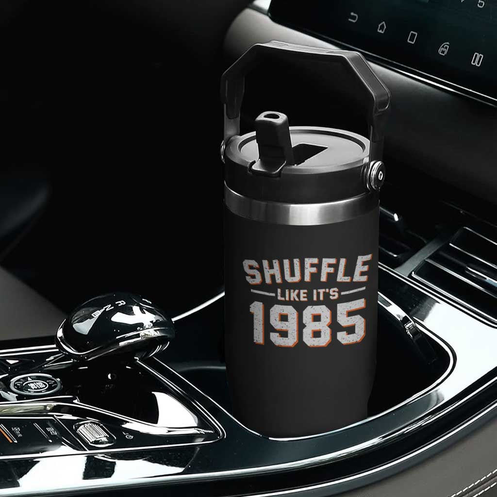Shuffle Like Its 1985 Flip Straw Tumbler Retro Championship Celebrated TS02 Print Your Wear