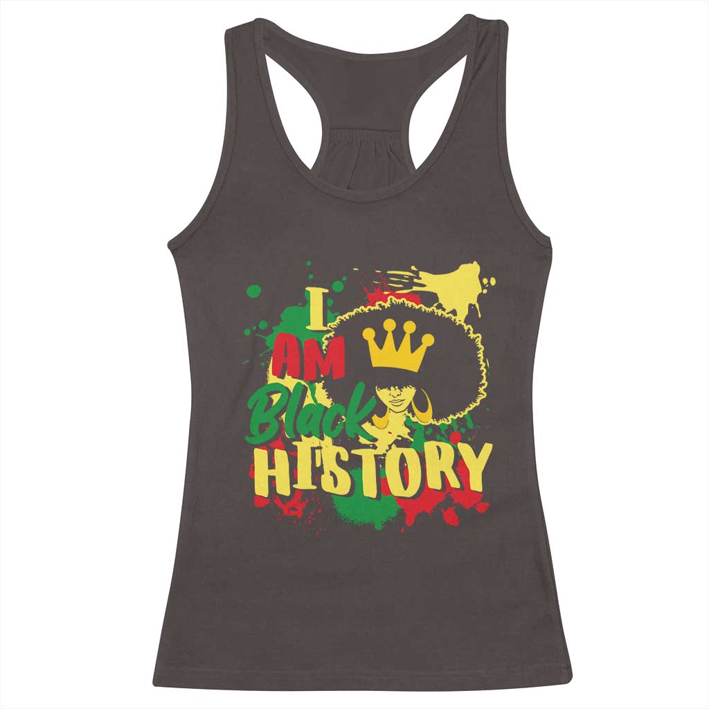 I Am Black History Racerback Tank Top Afro Queen African American Pride TS02 Dark Chocolate Print Your Wear