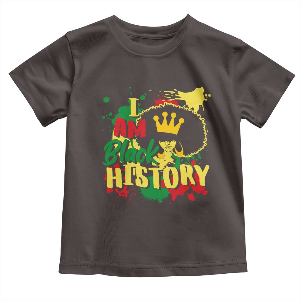 I Am Black History Toddler T Shirt Afro Queen African American Pride TS02 Dark Chocolate Print Your Wear