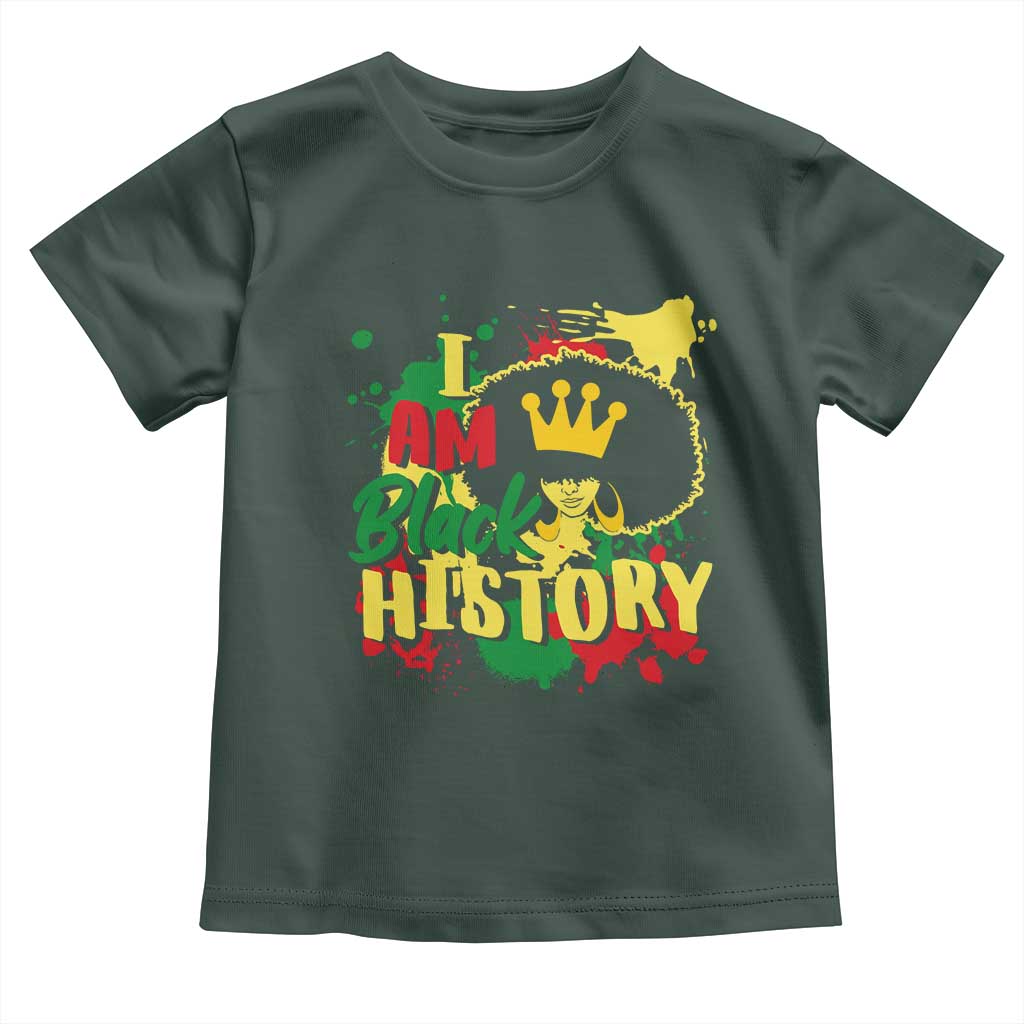 I Am Black History Toddler T Shirt Afro Queen African American Pride TS02 Dark Forest Green Print Your Wear