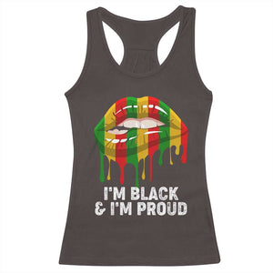 Black Girls Racerback Tank Top I'm Black And I'm Proud Woman Lips Dripping TS02 Dark Chocolate Print Your Wear