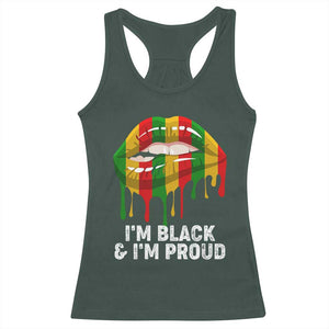 Black Girls Racerback Tank Top I'm Black And I'm Proud Woman Lips Dripping TS02 Dark Forest Green Print Your Wear