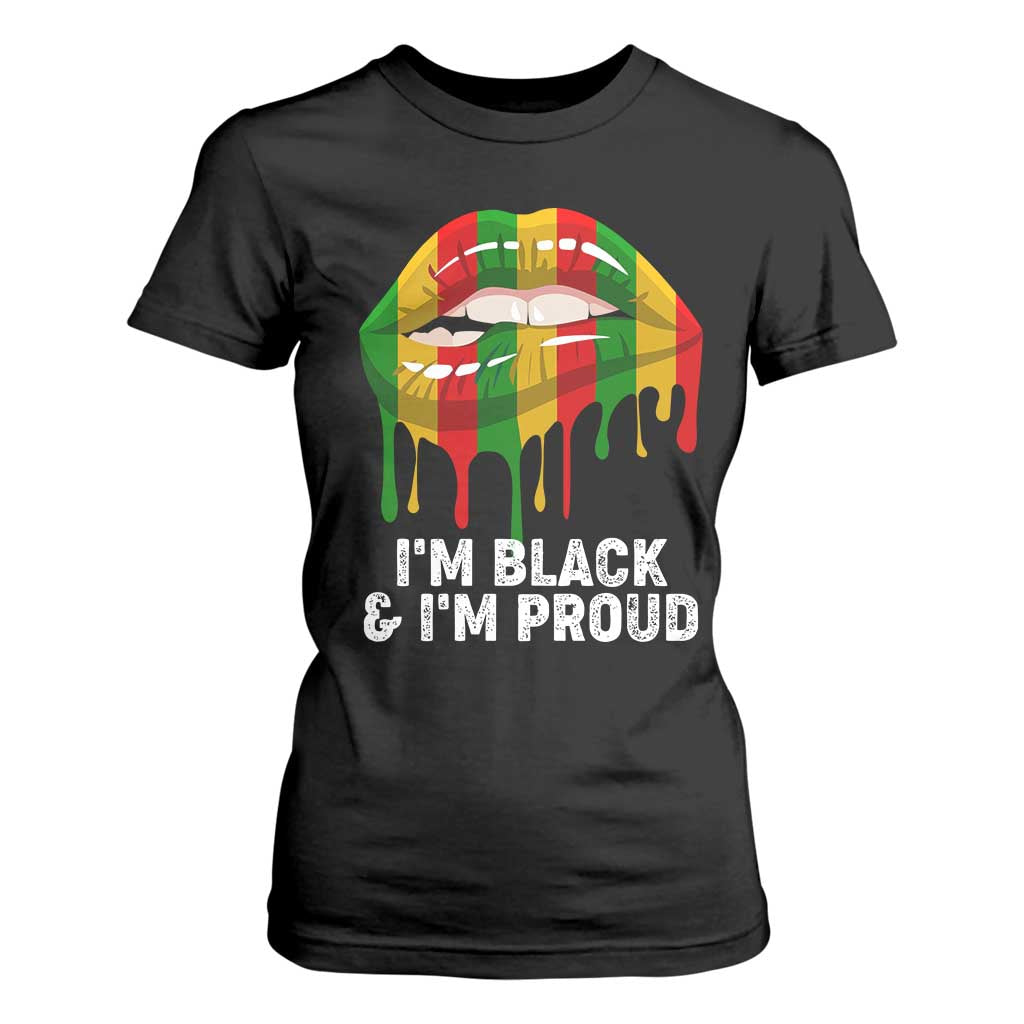 Black Girls T Shirt For Women I'm Black And I'm Proud Woman Lips Dripping TS02 Black Print Your Wear