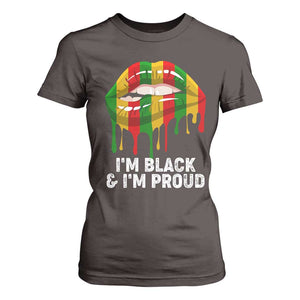 Black Girls T Shirt For Women I'm Black And I'm Proud Woman Lips Dripping TS02 Dark Chocolate Print Your Wear