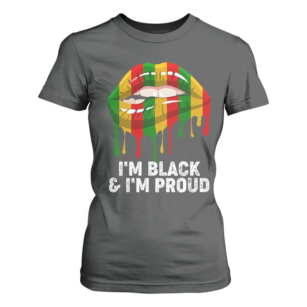 Black Girls T Shirt For Women I'm Black And I'm Proud Woman Lips Dripping TS02 Dark Heather Print Your Wear