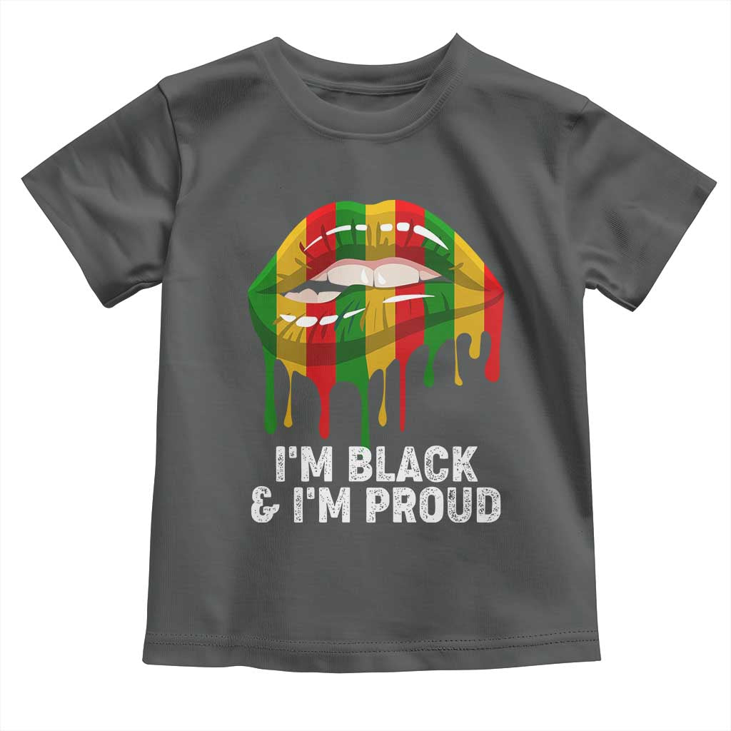 Black Girls Toddler T Shirt I'm Black And I'm Proud Woman Lips Dripping TS02 Dark Heather Print Your Wear
