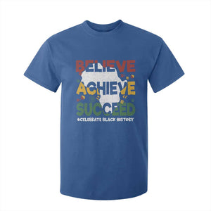 Celebrate Black History Month T Shirt For Kid Believe Achieve Succeed Black and Proud BHM TS02 Royal Blue Print Your Wear