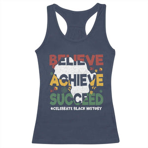 Celebrate Black History Month Racerback Tank Top Believe Achieve Succeed Black and Proud BHM TS02 Navy Print Your Wear
