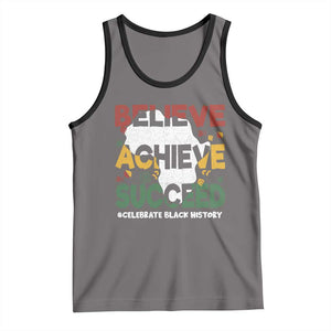 Celebrate Black History Month Tank Top Believe Achieve Succeed Black and Proud BHM TS02 Deep Heather Black Print Your Wear