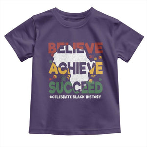 Celebrate Black History Month Toddler T Shirt Believe Achieve Succeed Black and Proud BHM TS02 Purple Print Your Wear