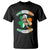 Funny St. Patricks Day T Shirt Shut Up Liver You're Fine Drinking Team Squad TS02 Black Printyourwear