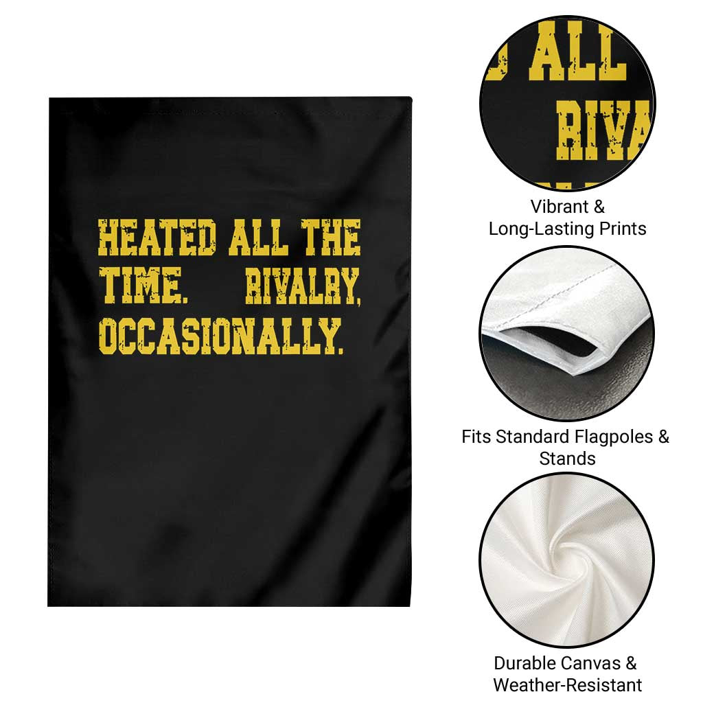 Heated All The Time Rivalry Occasionally Garden Flag Viral Hockey Romance for Passionate Fans TS02 Print Your Wear
