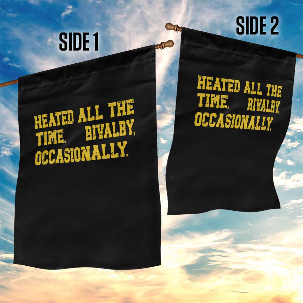 Heated All The Time Rivalry Occasionally Garden Flag Viral Hockey Romance for Passionate Fans TS02 Print Your Wear