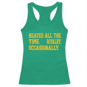 Heated All The Time Rivalry Occasionally Racerback Tank Top Viral Hockey Romance for Passionate Fans TS02 Irish Green Print Your Wear