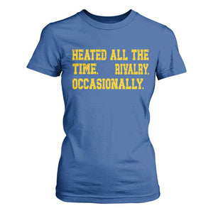 Heated All The Time Rivalry Occasionally T Shirt For Women Viral Hockey Romance for Passionate Fans TS02 Royal Blue Print Your Wear