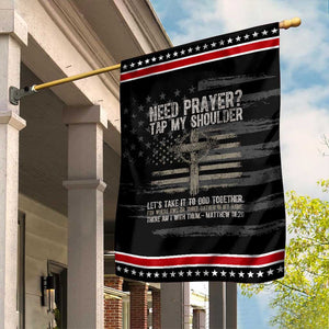 Need Prayer Tap My Shoulder Christian Patriotic Garden Flag American Flag Cross Crown of Thorns Matthew 18:20 TS02 Distressed Black Red Print Your Wear