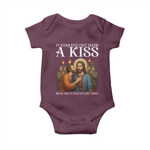 It Started Out With A Kiss Funny Jesus Christian Easter Baby Onesie Judas Betrayal Jesus Faith Message Biblical Humor TS02 Maroon Print Your Wear
