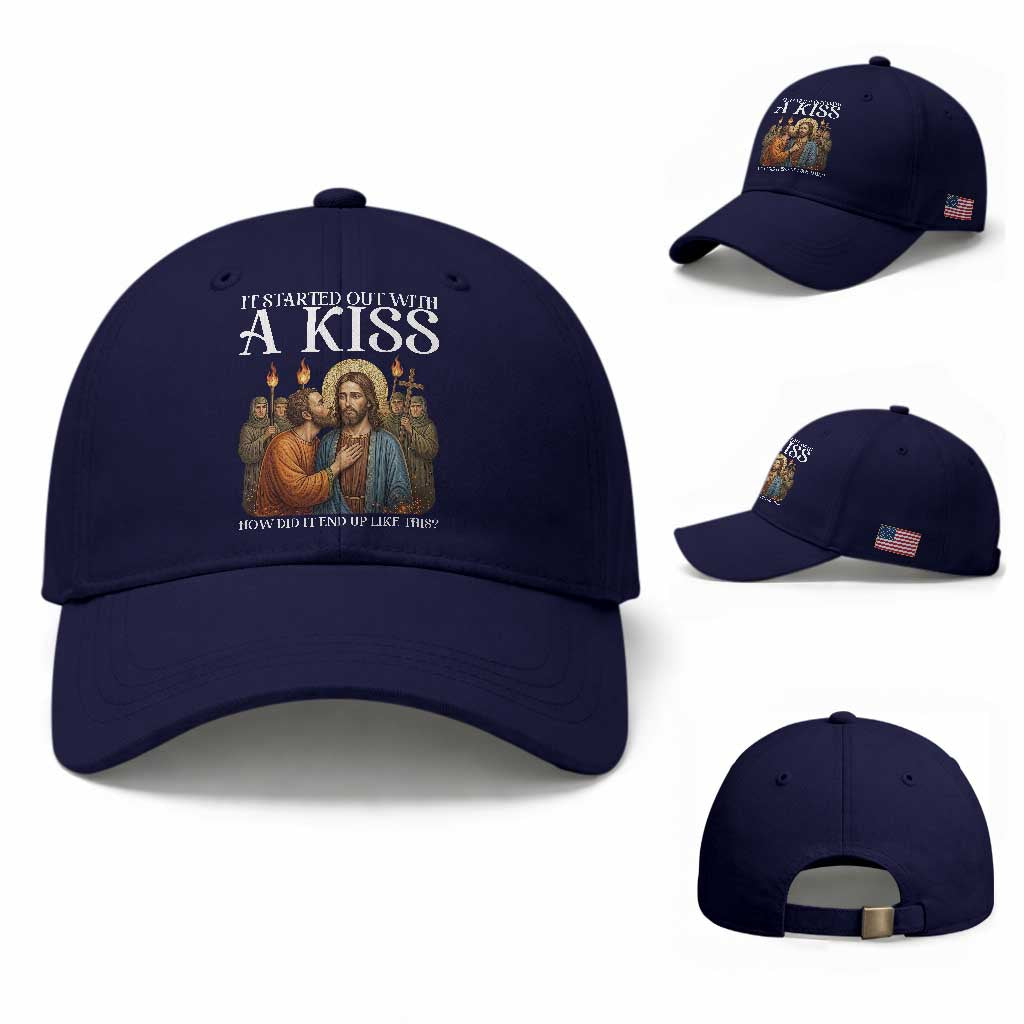 It Started Out With A Kiss Funny Jesus Christian Easter Baseball Cap Judas Betrayal Jesus Faith Message Biblical Humor TS02 Baseball Cap Universal Fit Dark Blue Print Your Wear