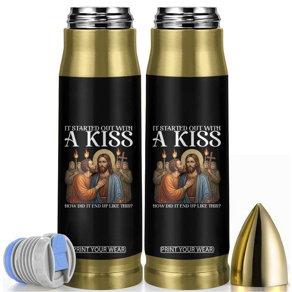 It Started Out With A Kiss Funny Jesus Christian Easter Bullet Tumbler Judas Betrayal Jesus Faith Message Biblical Humor TS02 Black Print Your Wear