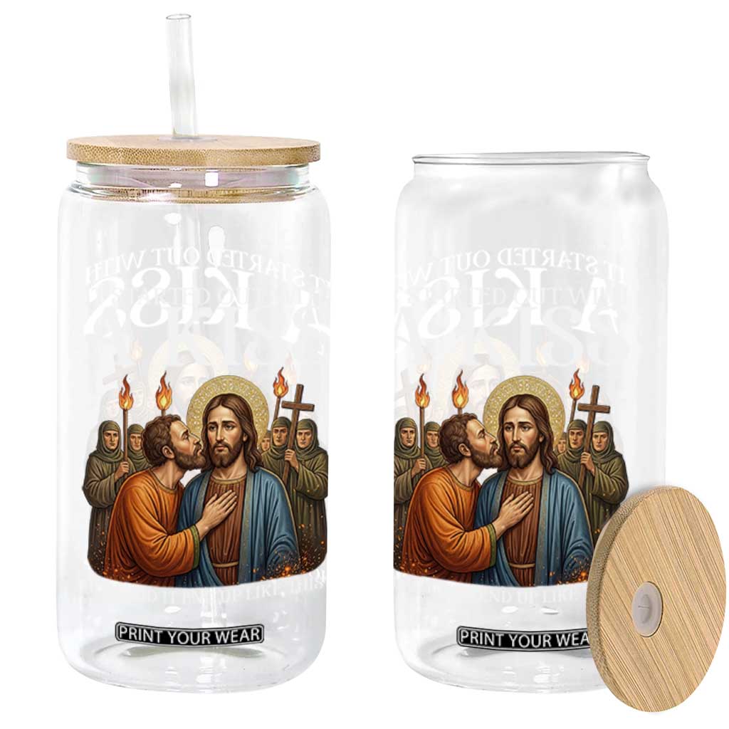 It Started Out With A Kiss Funny Jesus Christian Easter Glass Can Judas Betrayal Jesus Faith Message Biblical Humor TS02 Print Your Wear