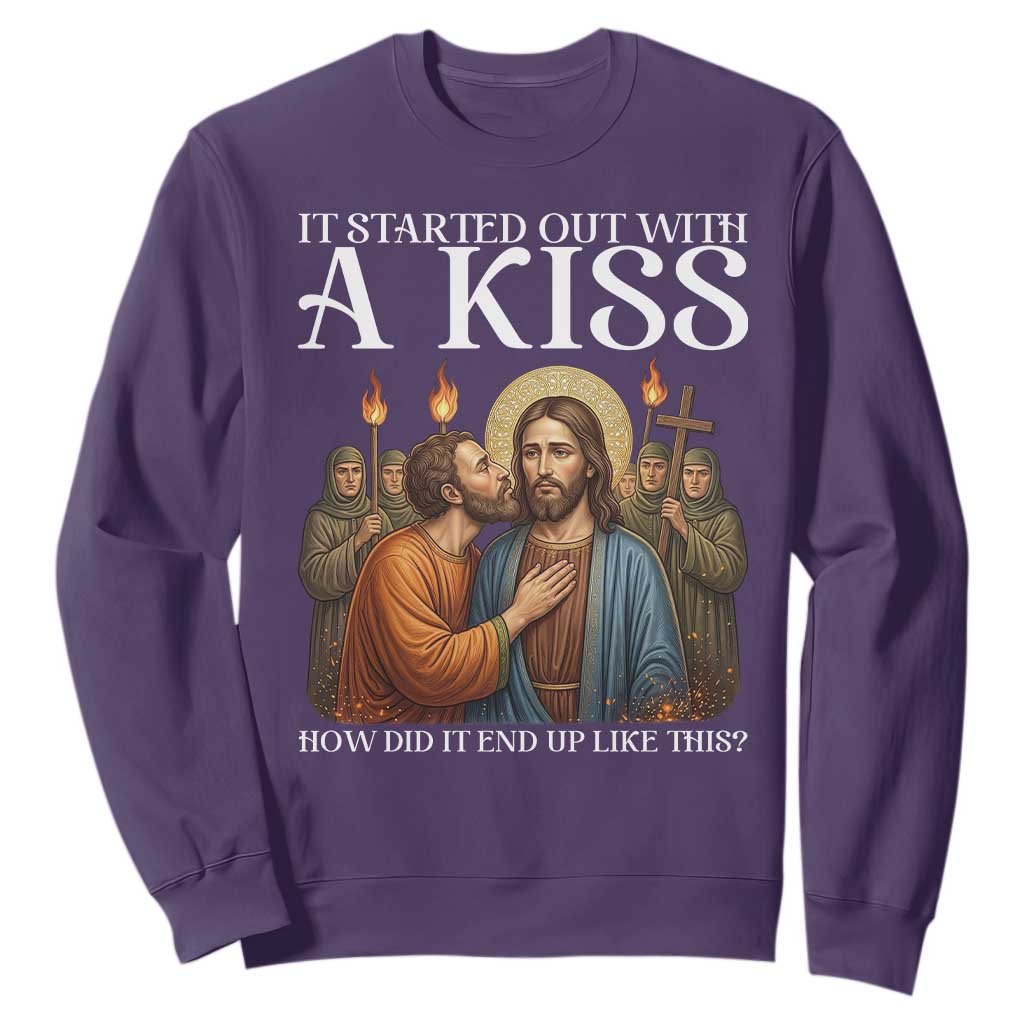 It Started Out With A Kiss Funny Jesus Christian Easter Sweatshirt Judas Betrayal Jesus Faith Message Biblical Humor TS02 Purple Print Your Wear