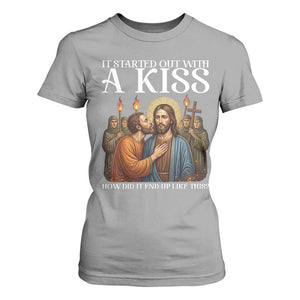 It Started Out With A Kiss Funny Jesus Christian Easter T Shirt For Women Judas Betrayal Jesus Faith Message Biblical Humor TS02 Sport Gray Print Your Wear