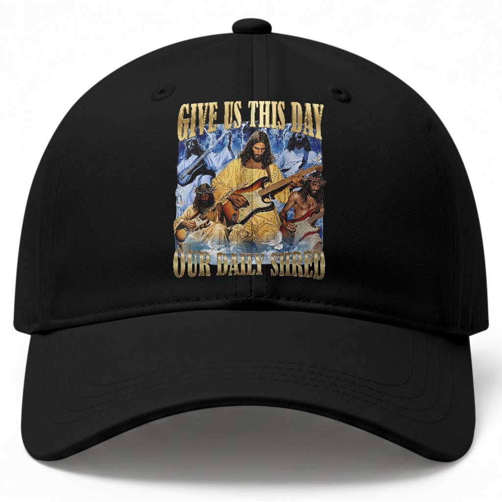 Give Us This Day Our Daily Shred Funny Christian Jesus Rock Baseball Cap Faith Humor Music Lover Inspired Gift TS02 Print Your Wear
