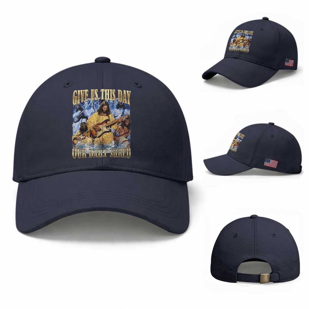 Give Us This Day Our Daily Shred Funny Christian Jesus Rock Baseball Cap Faith Humor Music Lover Inspired Gift TS02 Baseball Cap Universal Fit Navy Print Your Wear