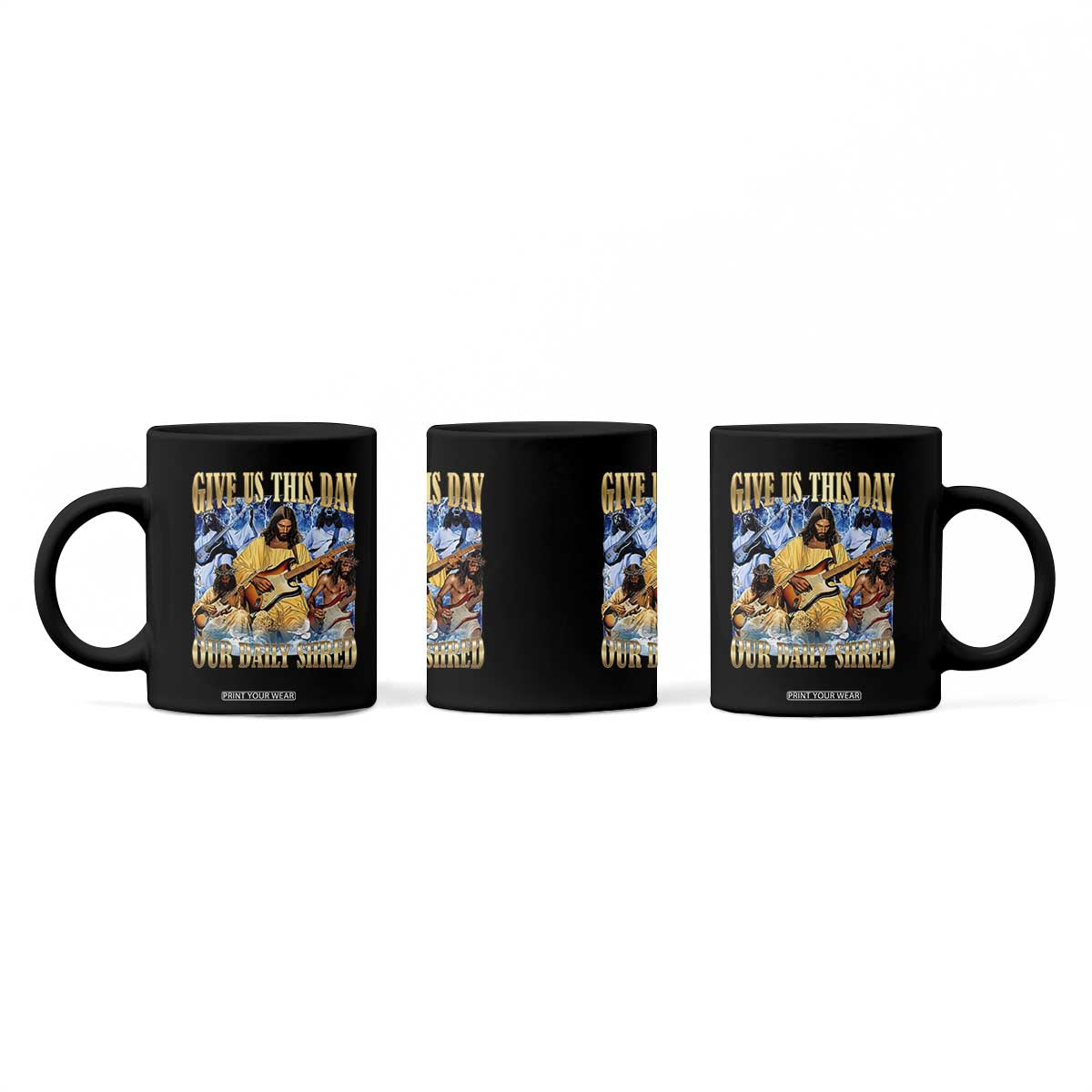 Give Us This Day Our Daily Shred Funny Christian Jesus Rock Coffee Mug Faith Humor Music Lover Inspired Gift TS02 Print Your Wear