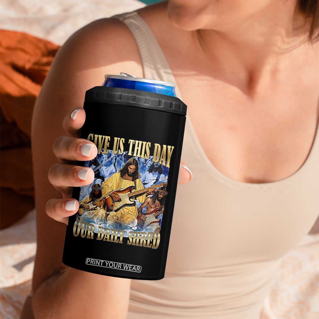 Give Us This Day Our Daily Shred Funny Christian Jesus Rock 4 in 1 Can Cooler Tumbler Faith Humor Music Lover Inspired Gift TS02 Print Your Wear