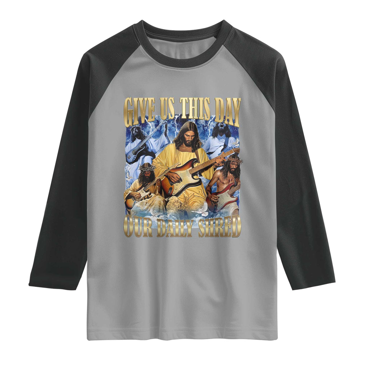 Give Us This Day Our Daily Shred Funny Christian Jesus Rock Raglan Shirt Faith Humor Music Lover Inspired Gift TS02 Sport Gray Black Print Your Wear