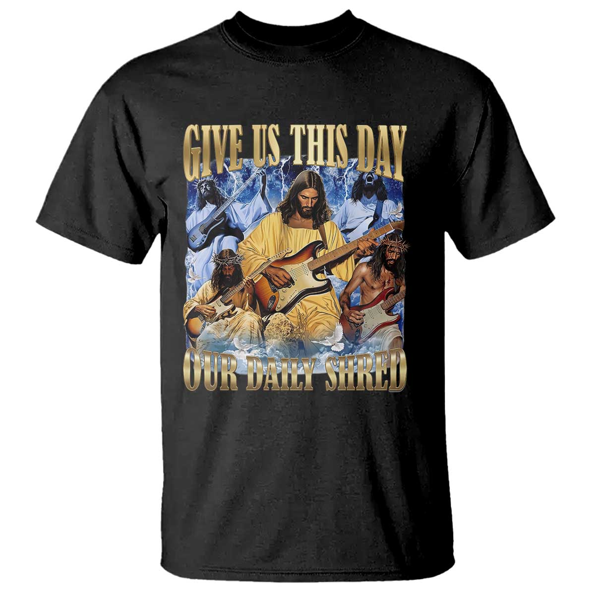 Give Us This Day Our Daily Shred Funny Christian Jesus Rock T Shirt Faith Humor Music Lover Inspired Gift TS02 Black Print Your Wear