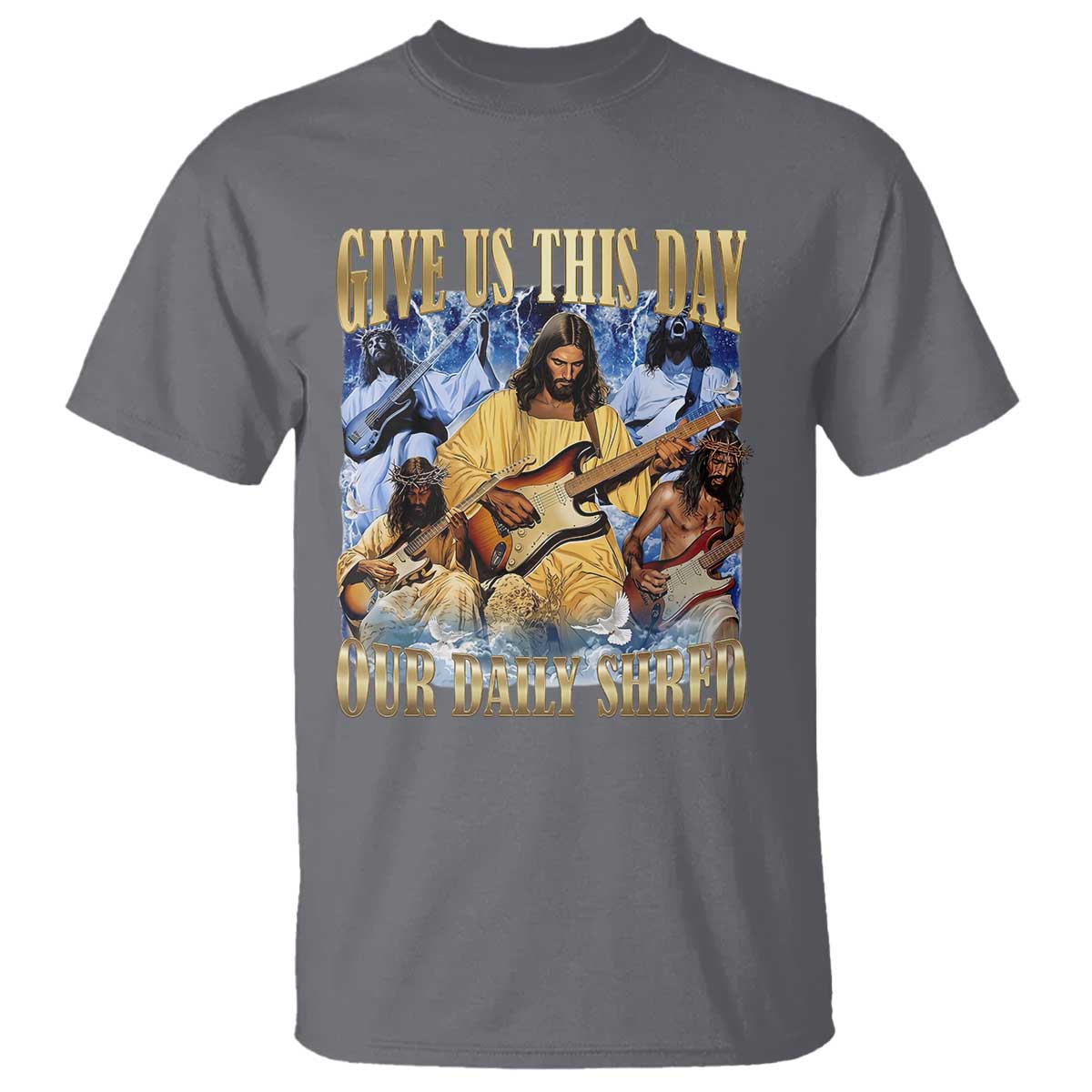Give Us This Day Our Daily Shred Funny Christian Jesus Rock T Shirt Faith Humor Music Lover Inspired Gift TS02 Charcoal Print Your Wear