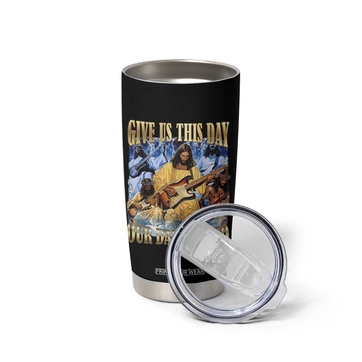 Give Us This Day Our Daily Shred Funny Christian Jesus Rock Tumbler Cup Faith Humor Music Lover Inspired Gift TS02 Print Your Wear
