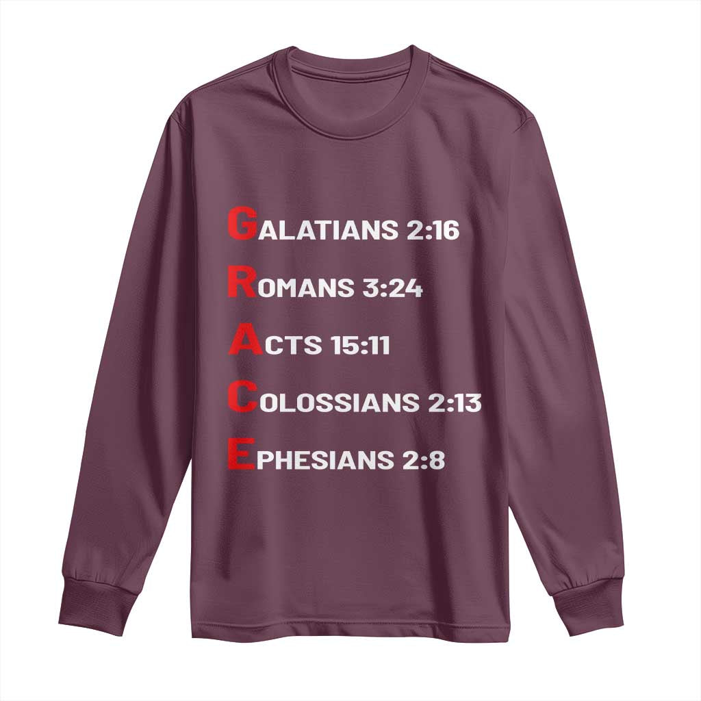 GRACE Christian Scripture Acronym Long Sleeve Shirt Bible Verses Galatians Romans Acts Colossians Ephesians Faith Message Gift TS02 Maroon Print Your Wear