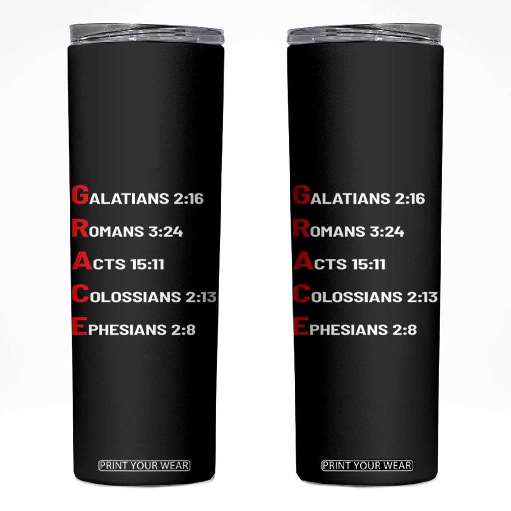 GRACE Christian Scripture Acronym Skinny Tumbler Bible Verses Galatians Romans Acts Colossians Ephesians Faith Message Gift TS02 Black Print Your Wear