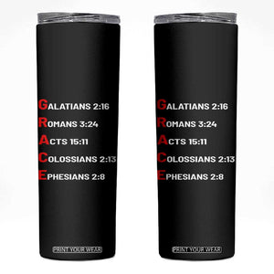 GRACE Christian Scripture Acronym Skinny Tumbler Bible Verses Galatians Romans Acts Colossians Ephesians Faith Message Gift TS02 Black Print Your Wear