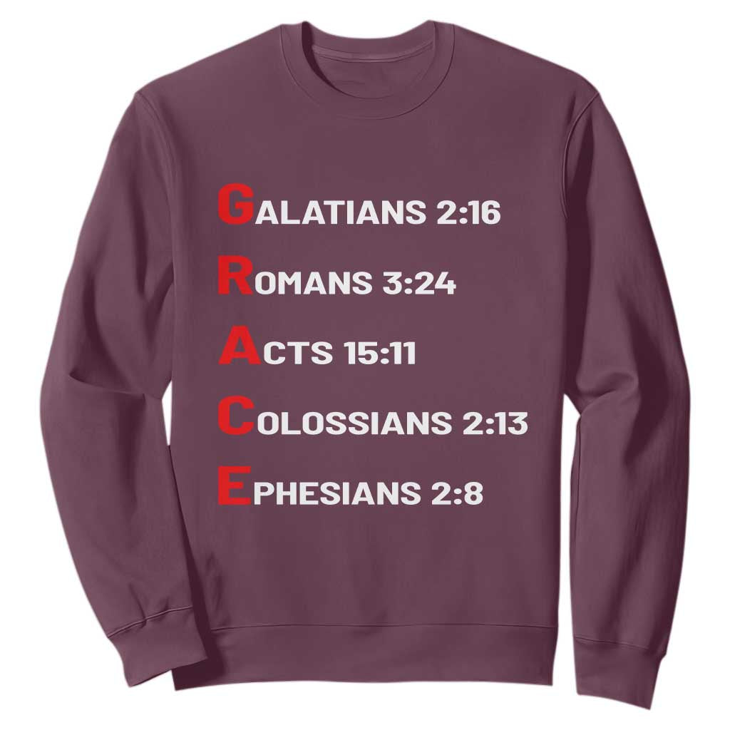 GRACE Christian Scripture Acronym Sweatshirt Bible Verses Galatians Romans Acts Colossians Ephesians Faith Message Gift TS02 Maroon Print Your Wear