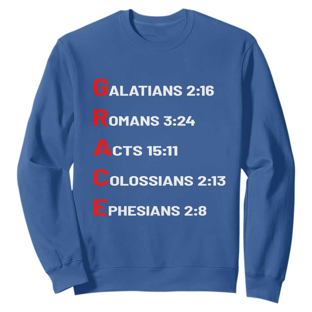 GRACE Christian Scripture Acronym Sweatshirt Bible Verses Galatians Romans Acts Colossians Ephesians Faith Message Gift TS02 Royal Blue Print Your Wear