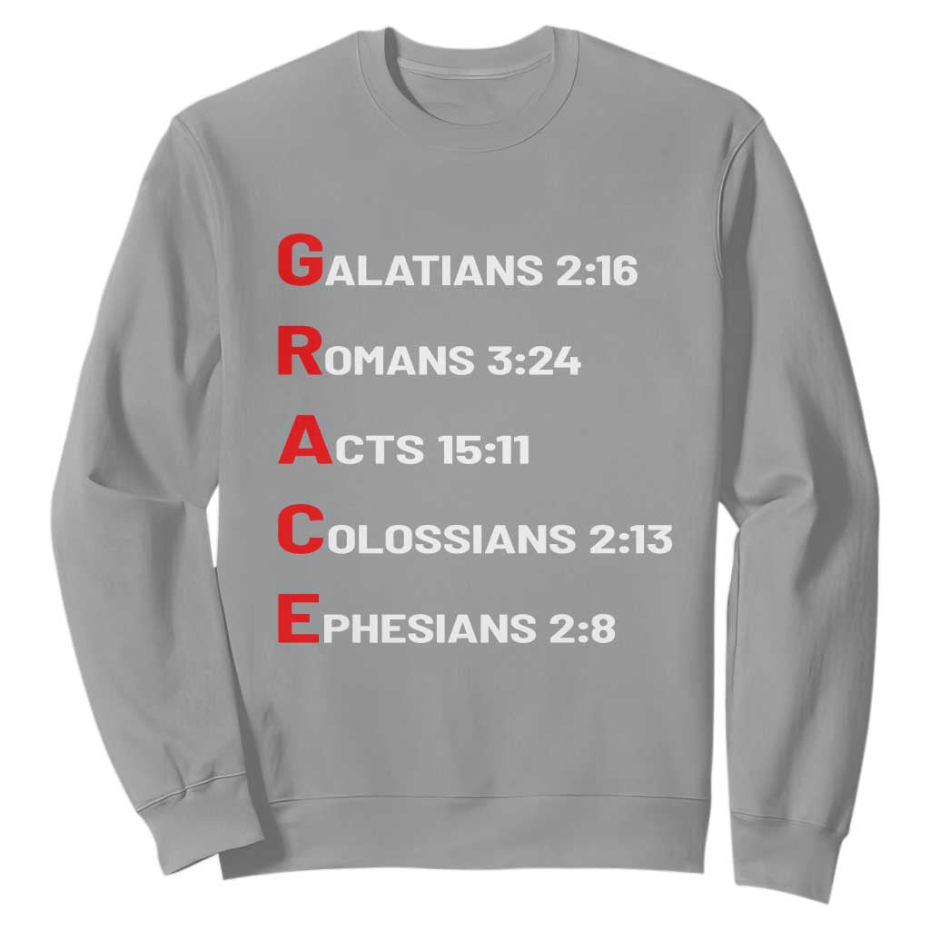 GRACE Christian Scripture Acronym Sweatshirt Bible Verses Galatians Romans Acts Colossians Ephesians Faith Message Gift TS02 Sport Gray Print Your Wear