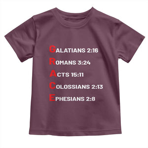 GRACE Christian Scripture Acronym Toddler T Shirt Bible Verses Galatians Romans Acts Colossians Ephesians Faith Message Gift TS02 Maroon Print Your Wear
