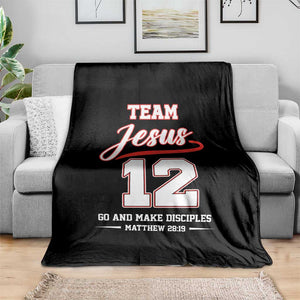 Team Jesus 12 Christian Sports Style Throw Blanket Go And Make Disciples Matthew 28:19 Faith Athletic Inspired Gift TS02 Print Your Wear