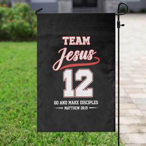 Team Jesus 12 Christian Sports Style Garden Flag Go And Make Disciples Matthew 28:19 Faith Athletic Inspired Gift TS02 Print Your Wear