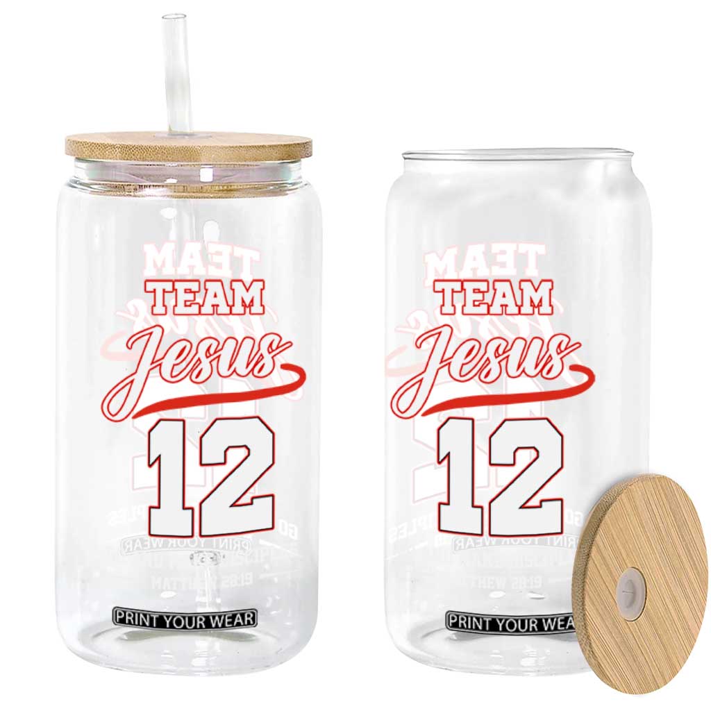 Team Jesus 12 Christian Sports Style Glass Can Go And Make Disciples Matthew 28:19 Faith Athletic Inspired Gift TS02 Print Your Wear