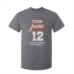 Team Jesus 12 Christian Sports Style T Shirt For Kid Go And Make Disciples Matthew 28:19 Faith Athletic Inspired Gift TS02 Charcoal Print Your Wear