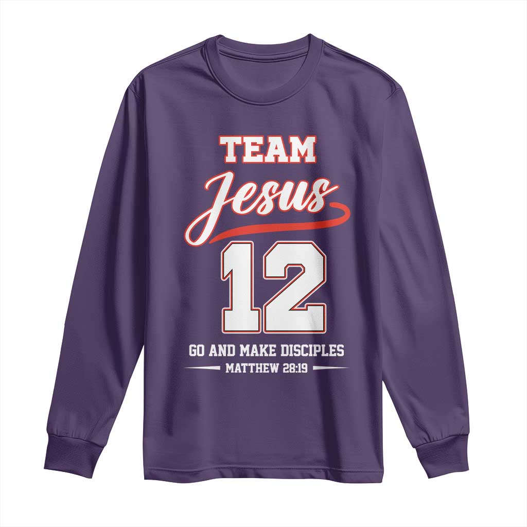 Team Jesus 12 Christian Sports Style Long Sleeve Shirt Go And Make Disciples Matthew 28:19 Faith Athletic Inspired Gift TS02 Purple Print Your Wear